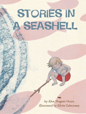 cover image of Stories in a Seashell